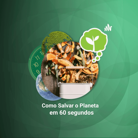 # 77 – COMPOSTAGEM EM CASA | Como Salvar O Planeta Em 60 Segundos ...